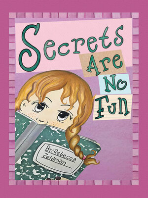 cover image of Secrets Are No Fun
